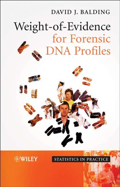 Weight-of-Evidence for Forensic DNA Profiles — Группа авторов