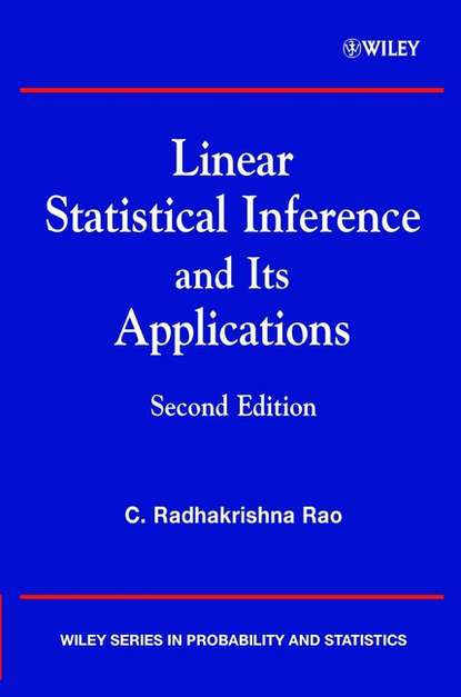 Linear Statistical Inference and its Applications — Группа авторов