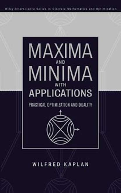 Maxima and Minima with Applications — Группа авторов