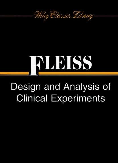 Design and Analysis of Clinical Experiments — Группа авторов