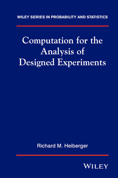 Computation for the Analysis of Designed Experiments — Группа авторов