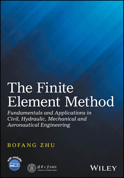 The Finite Element Method — Группа авторов