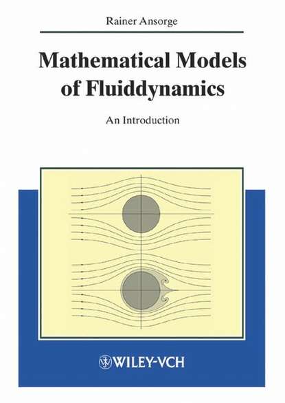 Mathematical Models of Fluiddynamics — Группа авторов