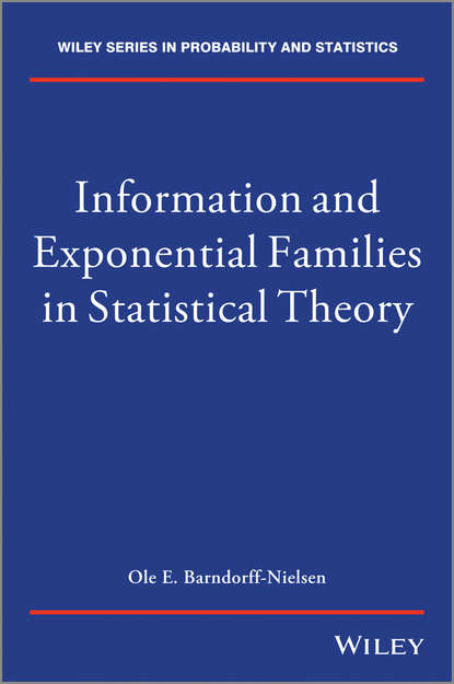 Information and Exponential Families — Группа авторов