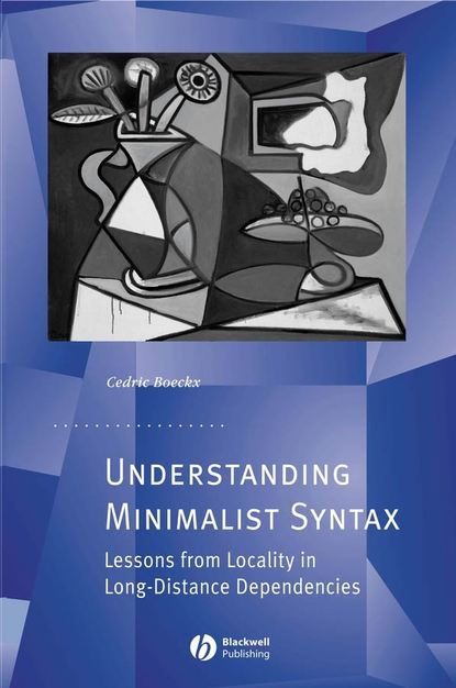 Understanding Minimalist Syntax — Группа авторов