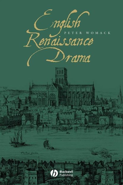 English Renaissance Drama — Группа авторов