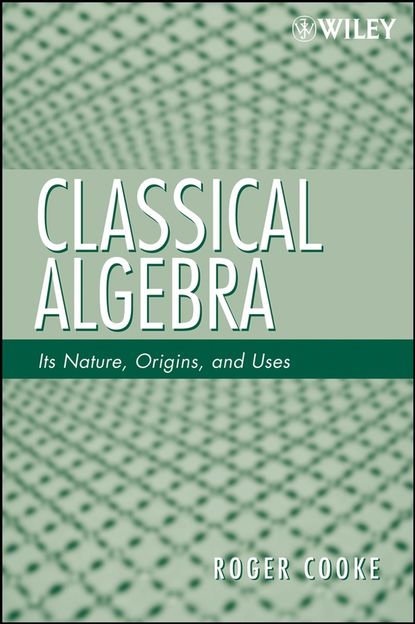 Classical Algebra - Группа авторов