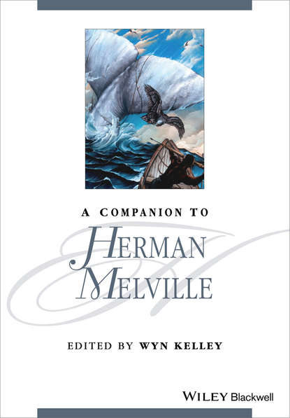 A Companion to Herman Melville — Группа авторов