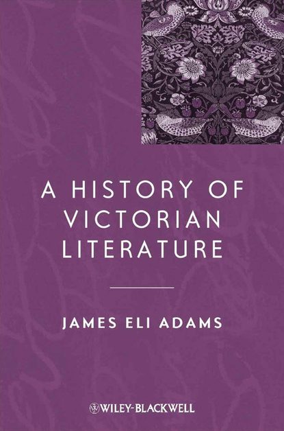 A History of Victorian Literature — Группа авторов