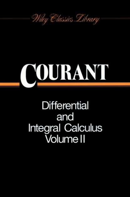 Differential and Integral Calculus, Volume 2 — Группа авторов