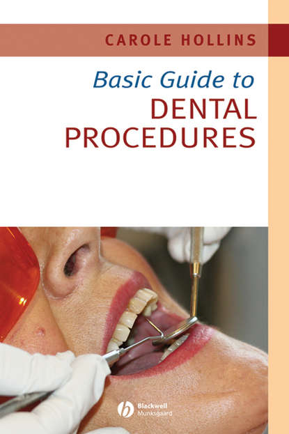 Basic Guide to Dental Procedures - Группа авторов