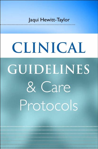 Clinical Guidelines and Care Protocols - Группа авторов