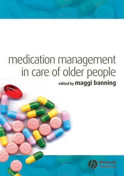 Medication Management in Care of Older People — Группа авторов