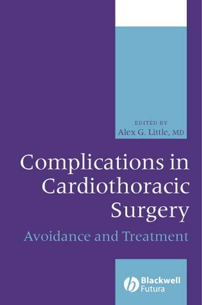 Complications in Cardiothoracic Surgery - Группа авторов