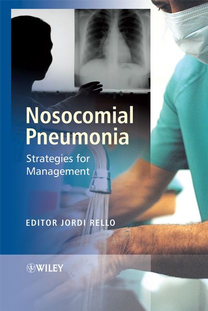 Nosocomial Pneumonia — Группа авторов