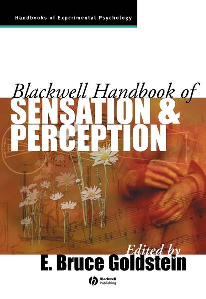 The Blackwell Handbook of Sensation and Perception — Группа авторов