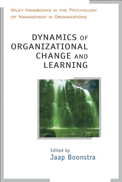 Dynamics of Organizational Change and Learning — Группа авторов