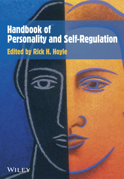 Handbook of Personality and Self-Regulation — Группа авторов