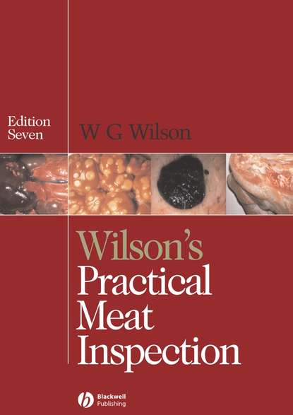 Wilson's Practical Meat Inspection - Группа авторов