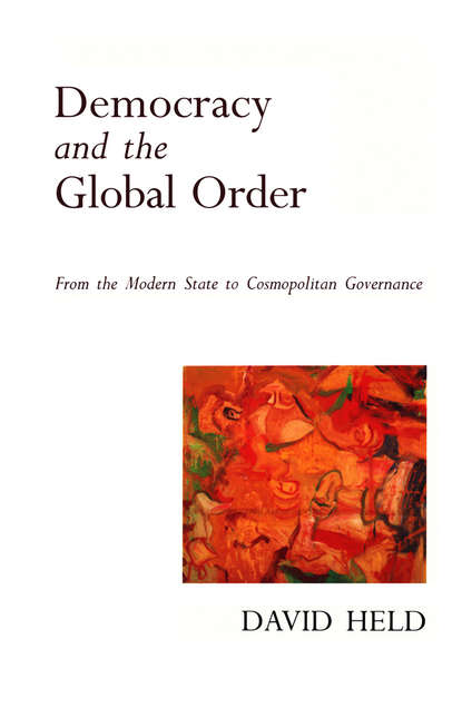 Democracy and the Global Order — Группа авторов