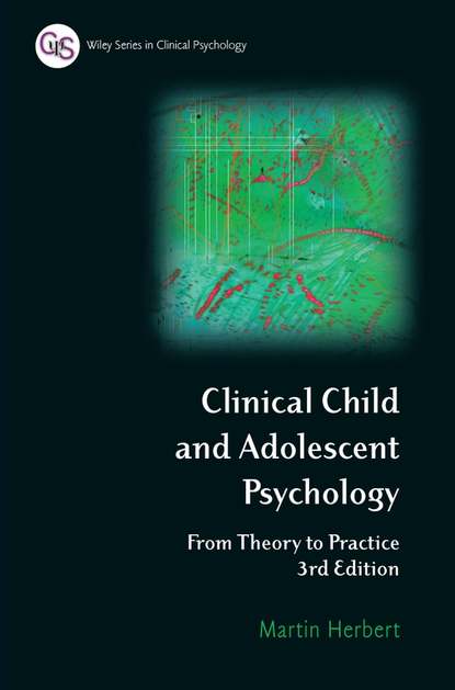 Clinical Child and Adolescent Psychology - Группа авторов