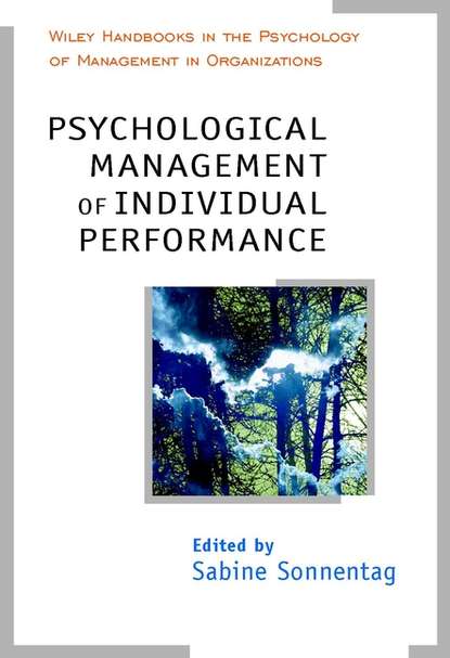 Psychological Management of Individual Performance — Группа авторов