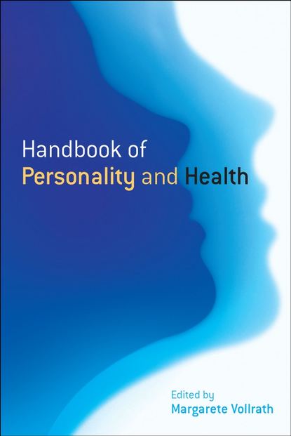 Handbook of Personality and Health — Группа авторов