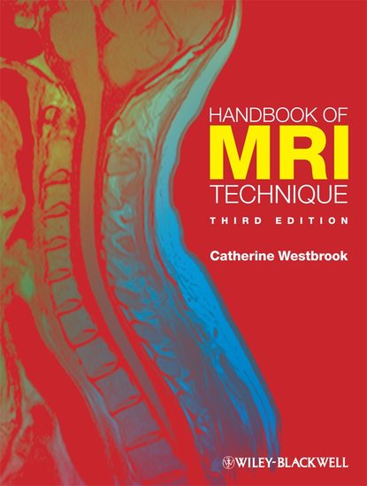 Handbook of MRI Technique — Группа авторов