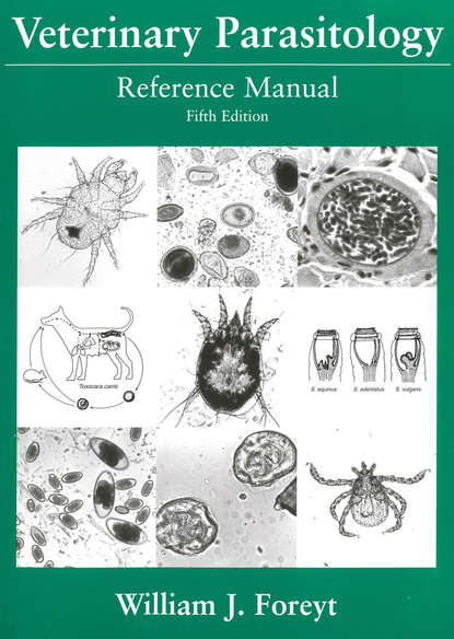 Veterinary Parasitology Reference Manual — Группа авторов