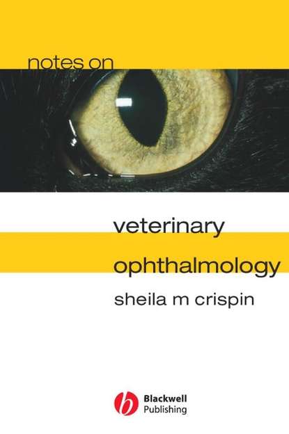 Notes on Veterinary Ophthalmology — Группа авторов