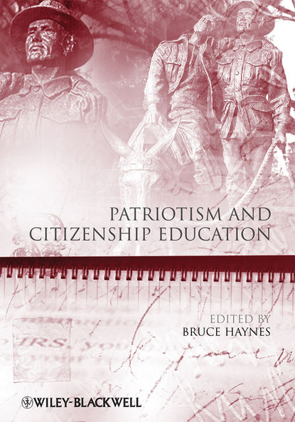 Patriotism and Citizenship Education — Группа авторов