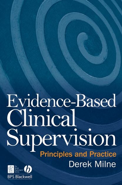 Evidence-Based Clinical Supervision - Группа авторов