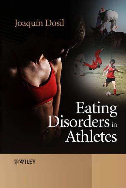 Eating Disorders in Athletes - Группа авторов