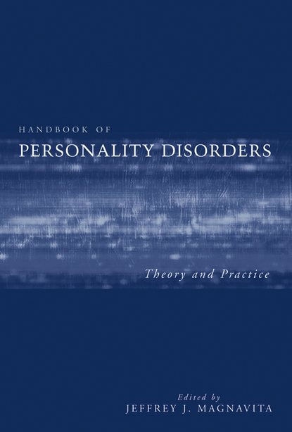 Handbook of Personality Disorders — Группа авторов