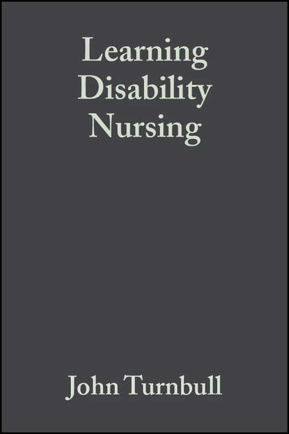 Learning Disability Nursing - Группа авторов