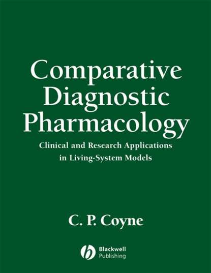 Comparative Diagnostic Pharmacology — Группа авторов