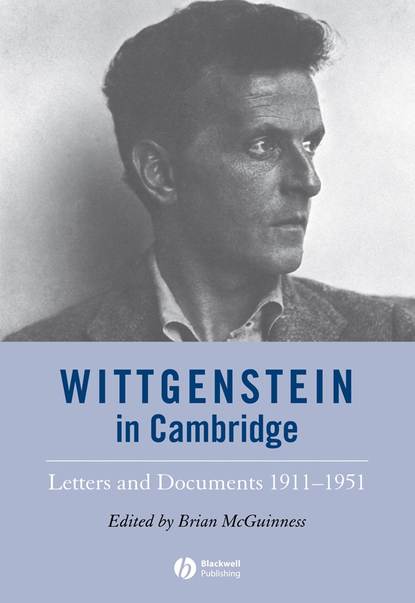 Wittgenstein in Cambridge - Группа авторов