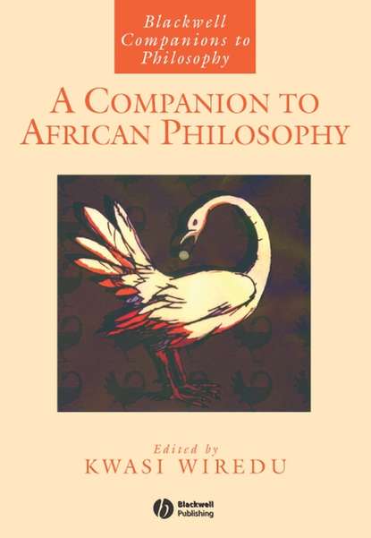 A Companion to African Philosophy - Группа авторов