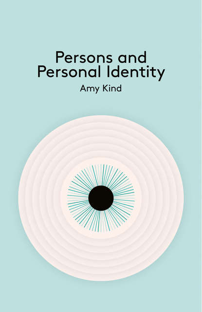 Persons and Personal Identity - Группа авторов