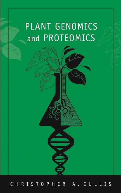 Plant Genomics and Proteomics - Группа авторов