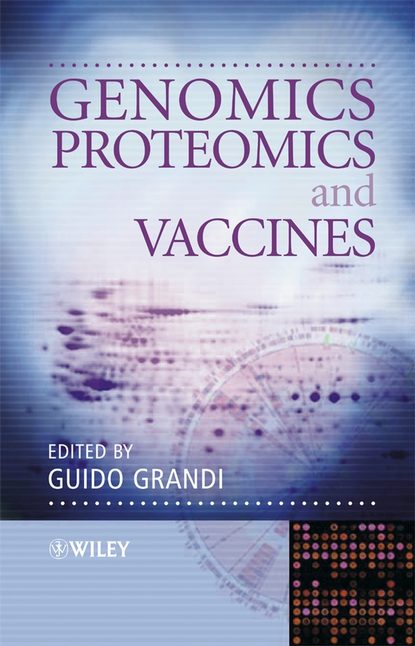 Genomics, Proteomics and Vaccines — Группа авторов