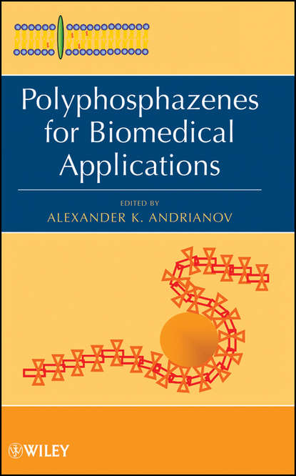 Polyphosphazenes for Biomedical Applications — Группа авторов