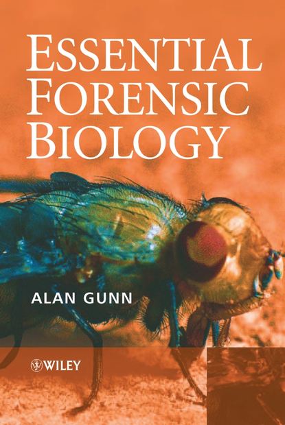 Essential Forensic Biology — Группа авторов