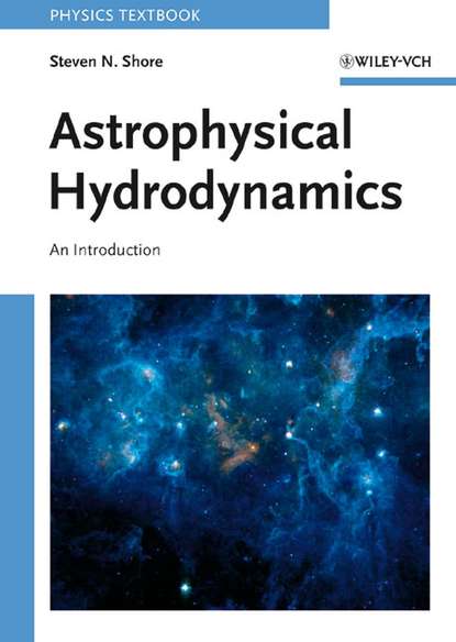 Astrophysical Hydrodynamics - Группа авторов