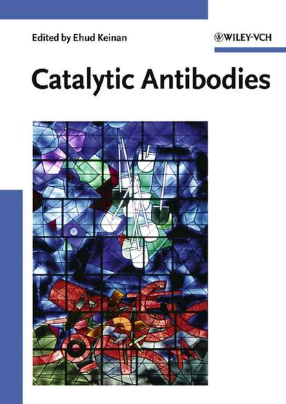 Catalytic Antibodies - Группа авторов