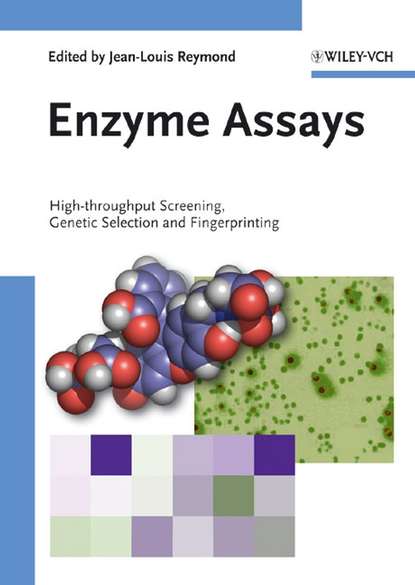 Enzyme Assays — Группа авторов