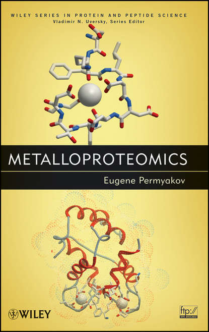 Metalloproteomics — Группа авторов