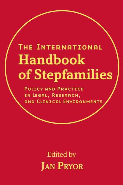 The International Handbook of Stepfamilies - Группа авторов