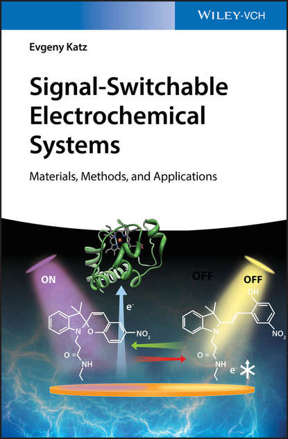 Signal-Switchable Electrochemical Systems — Группа авторов