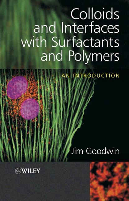 Colloids and Interfaces with Surfactants and Polymers - Группа авторов